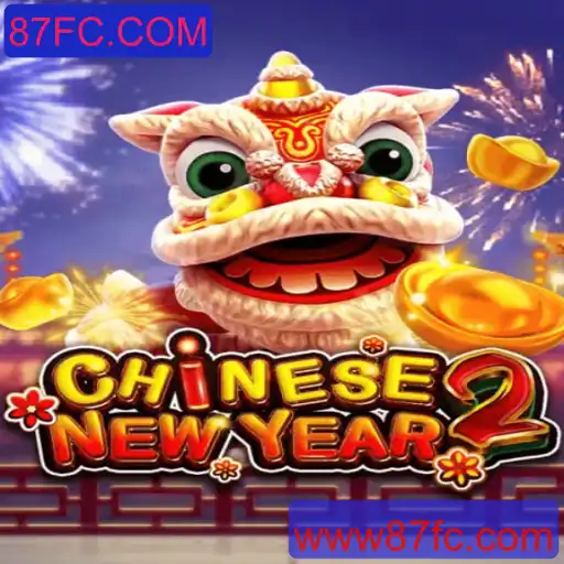 Descubra o Fascinante Mundo de CHINESENEWYEAR2