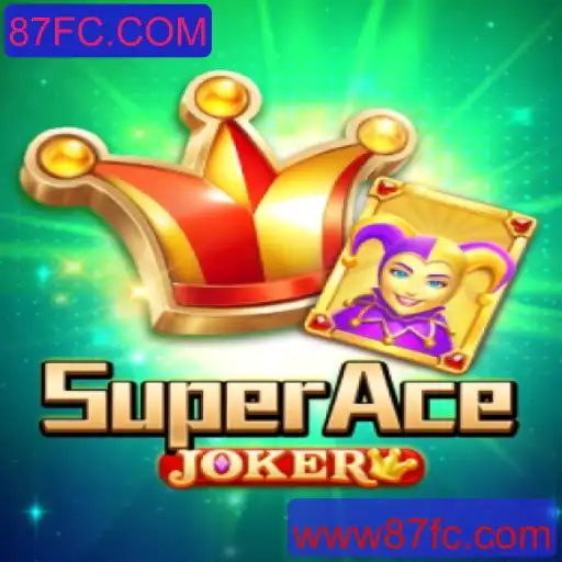 Descubra o Universo de SuperAceJoker: Um Jogo Revolucionário